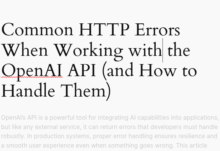 Common HTTP Errors When Working with the OpenAI API (and How to Handle Them)